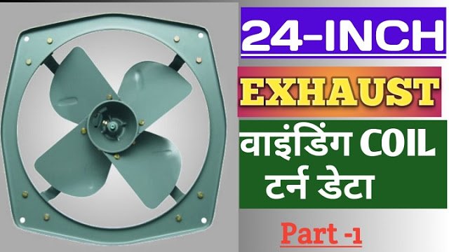 24 slot exhaust fan motor winding data