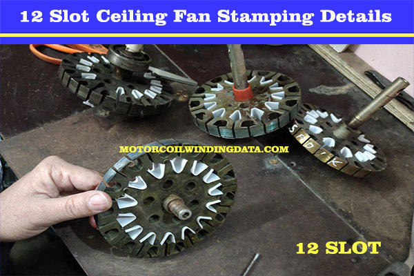 12+12 Ceiling Fan Winding Data.