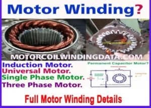 Motor Winding? Motor Winding Calculation.By motorcoilwindingdata.com