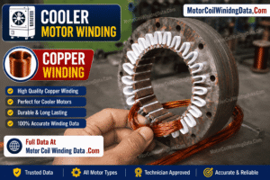 Motor Winding Data - All Types Of Motor Coil Winding Data 3 Cooler Motor Winding Data 2026 - Cooler Motor Price